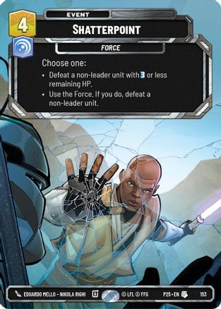 Shatterpoint (153) - Sector and Regional Promos Season 1 Foil