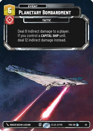 Planetary Bombardment (45) (45) - Sector and Regional Promos Season 1 Foil
