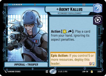 Agent Kallus - Reconsider Your Allegiance (3/264) - A Lawless Time