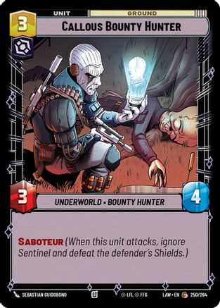 Callous Bounty Hunter (250/264) - A Lawless Time