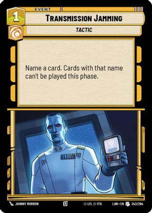 Transmission Jamming (243/264) - A Lawless Time