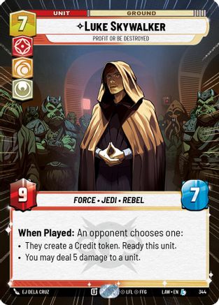 Luke Skywalker - Profit or Be Destroyed (Hyperspace) (344) - A Lawless Time