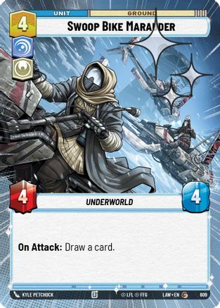 Swoop Bike Marauder (Hyperspace Foil) (609) - A Lawless Time Foil