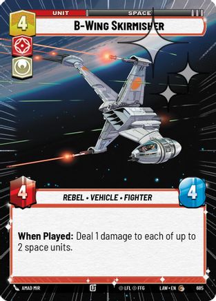 B-Wing Skirmisher (Hyperspace Foil) (685) - A Lawless Time Foil
