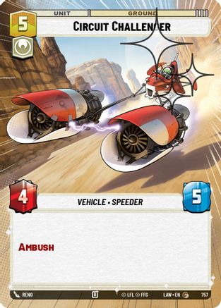 Circuit Challenger (Hyperspace Foil) (757) - A Lawless Time Foil