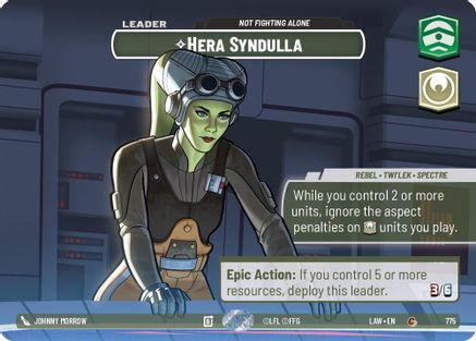 Hera Syndulla - Not Fighting Alone (Showcase) (775) - A Lawless Time Foil