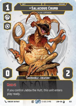 Salacious Crumb - Cackling Companion (Prestige) (823) - A Lawless Time
