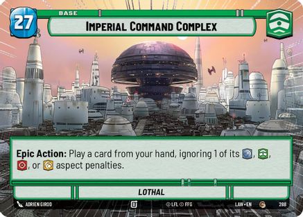 Imperial Command Complex // Credit (Hyperspace) (288 // T04) - A Lawless Time