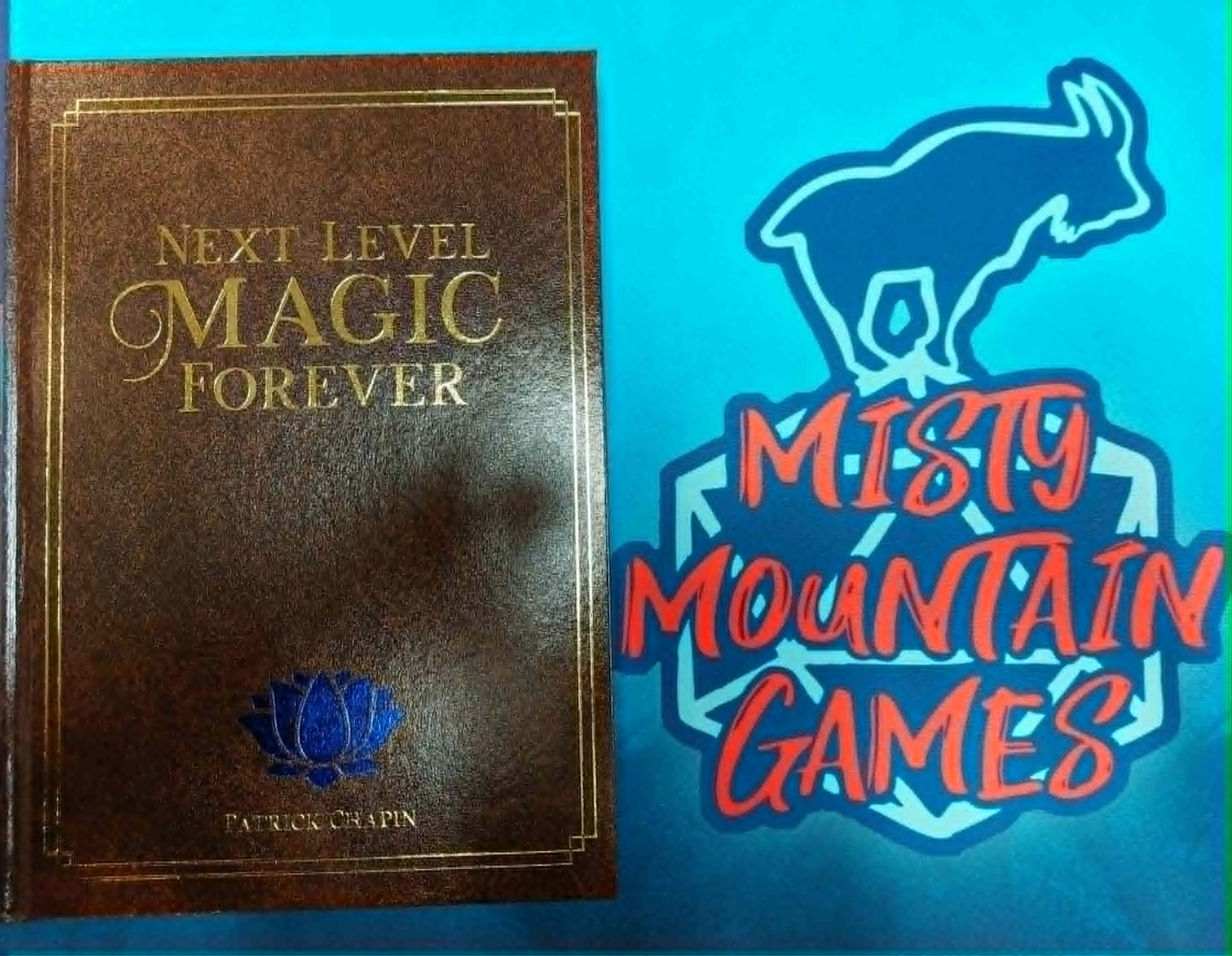 Next Level Magic Forever Hardcover (signed) - Patrick Chapin