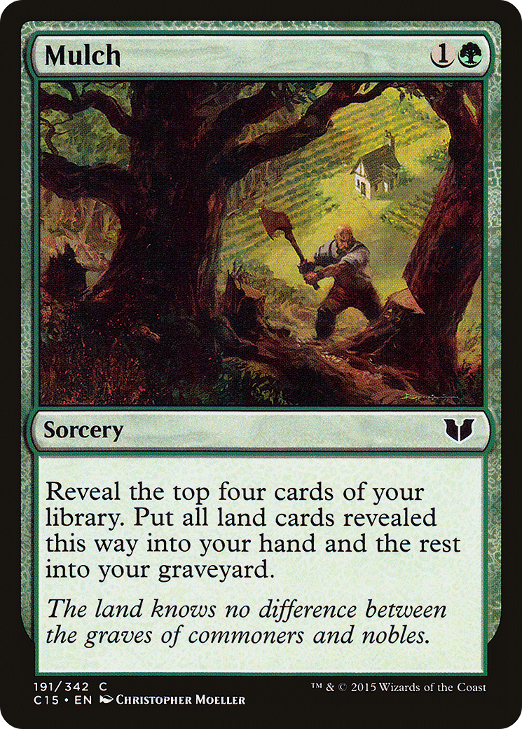 {C} Mulch [Commander 2015][C15 191]