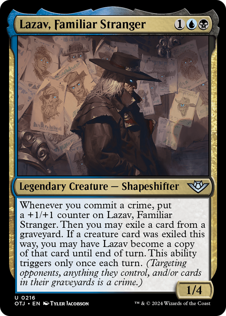 {@C} Lazav, Familiar Stranger [Outlaws of Thunder Junction][OTJ 216]