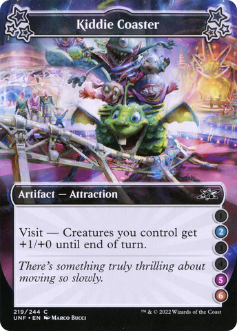 {C} Kiddie Coaster (2-5-6) [Unfinity][UNF 219]