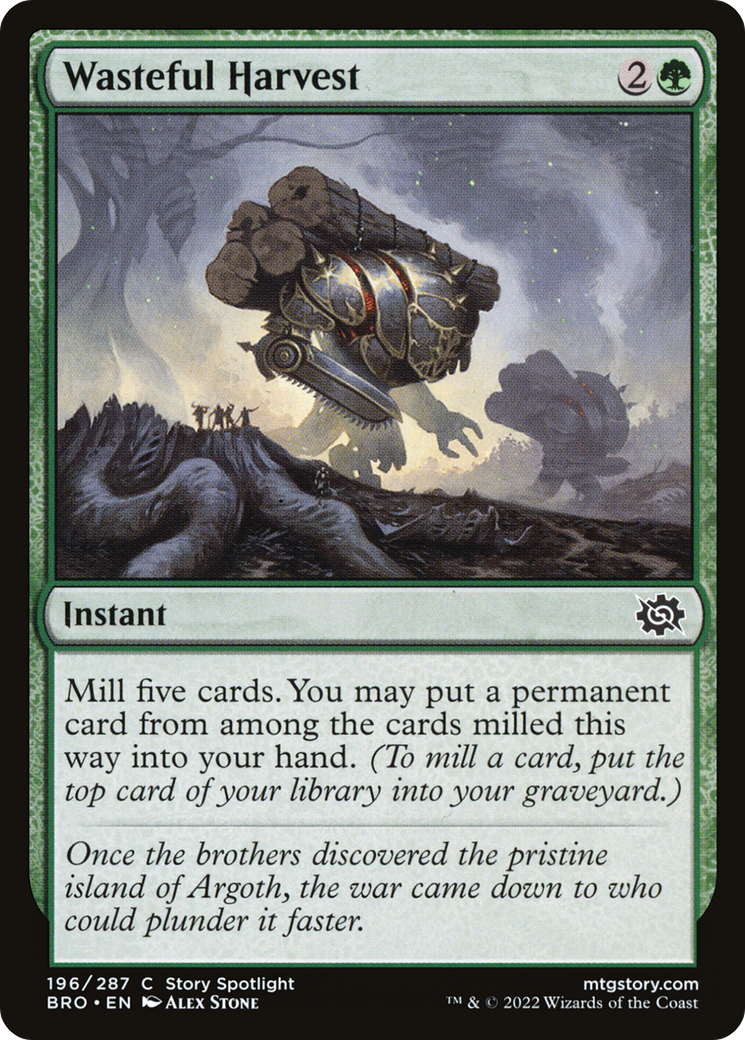 {C} Wasteful Harvest [The Brothers' War][BRO 196]