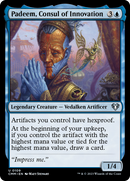 {C} Padeem, Consul of Innovation [Commander Masters][CMM 109]