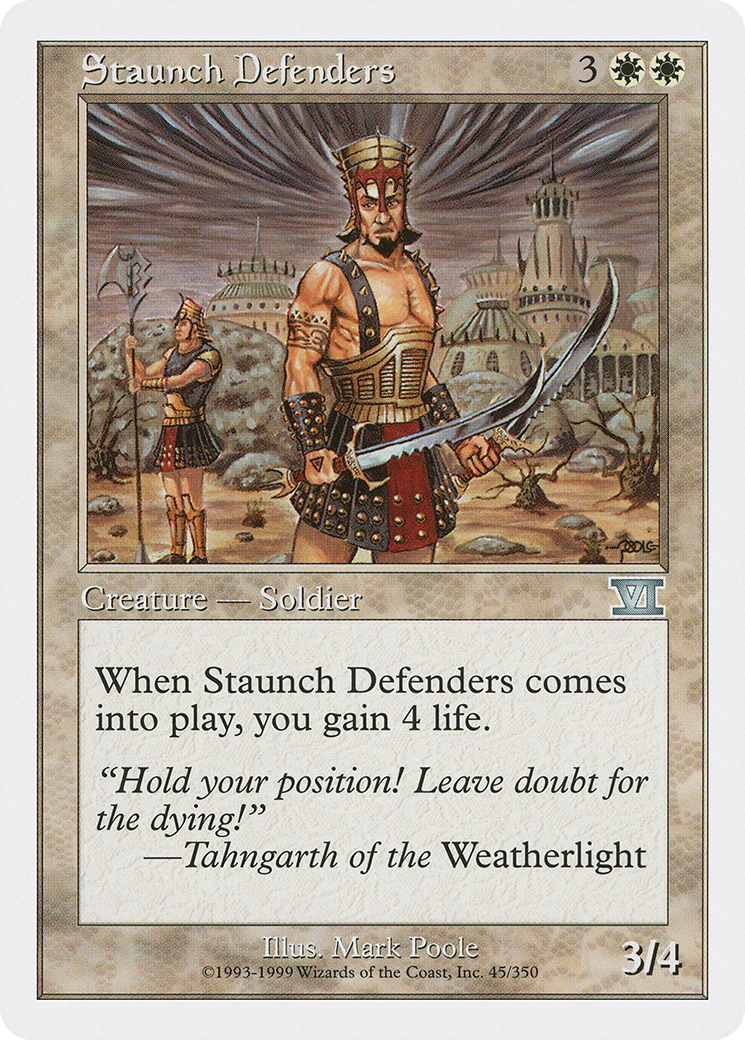 {C} Staunch Defenders [Classic Sixth Edition][6ED 045] - Misty Mountain Games