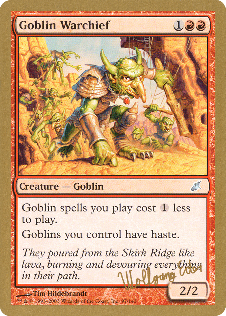 {C} Goblin Warchief (Wolfgang Eder) [World Championship Decks 2003][GB WC03 WE97]
