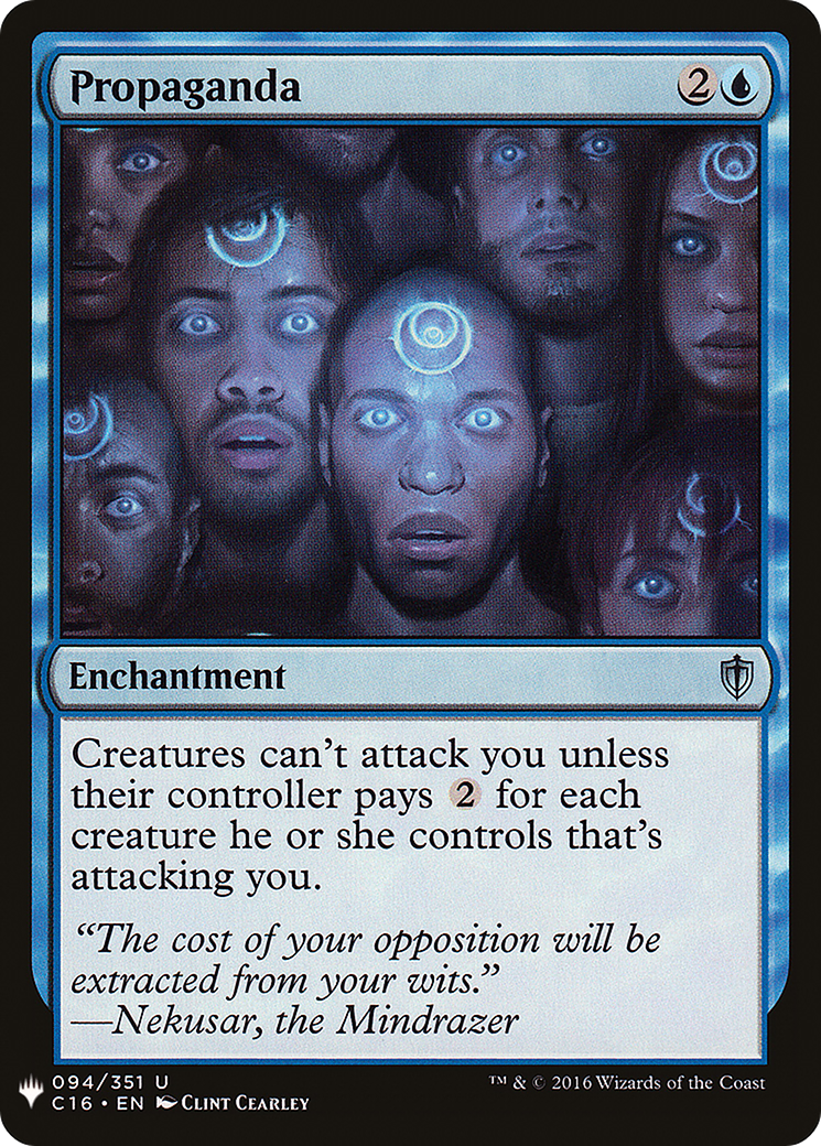 {C} Propaganda [Mystery Booster][LS C16 094]
