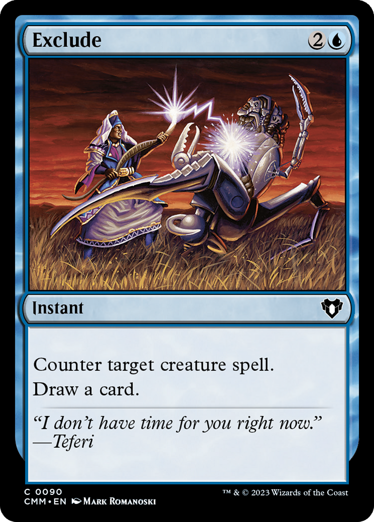 {C} Exclude [Commander Masters][CMM 090]