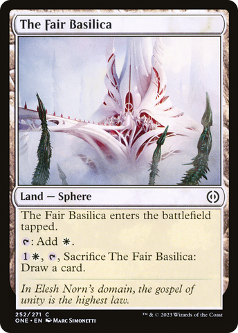 {C} The Fair Basilica [Phyrexia: All Will Be One][ONE 252]