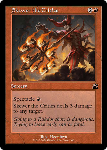 {C} Skewer the Critics (Retro Frame) [Ravnica Remastered][RVR 340]