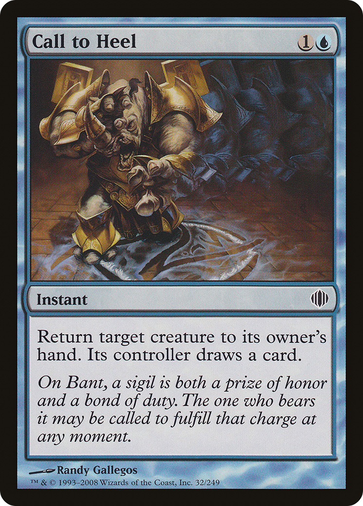 {C} Call to Heel [Shards of Alara][ALA 032]