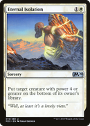 {C} Eternal Isolation [Core Set 2020][M20 015]