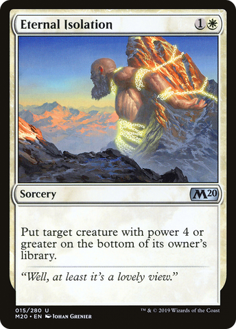 {C} Eternal Isolation [Core Set 2020][M20 015]