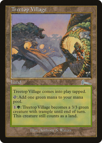 {C} Treetop Village [Urza's Legacy][ULG 143]