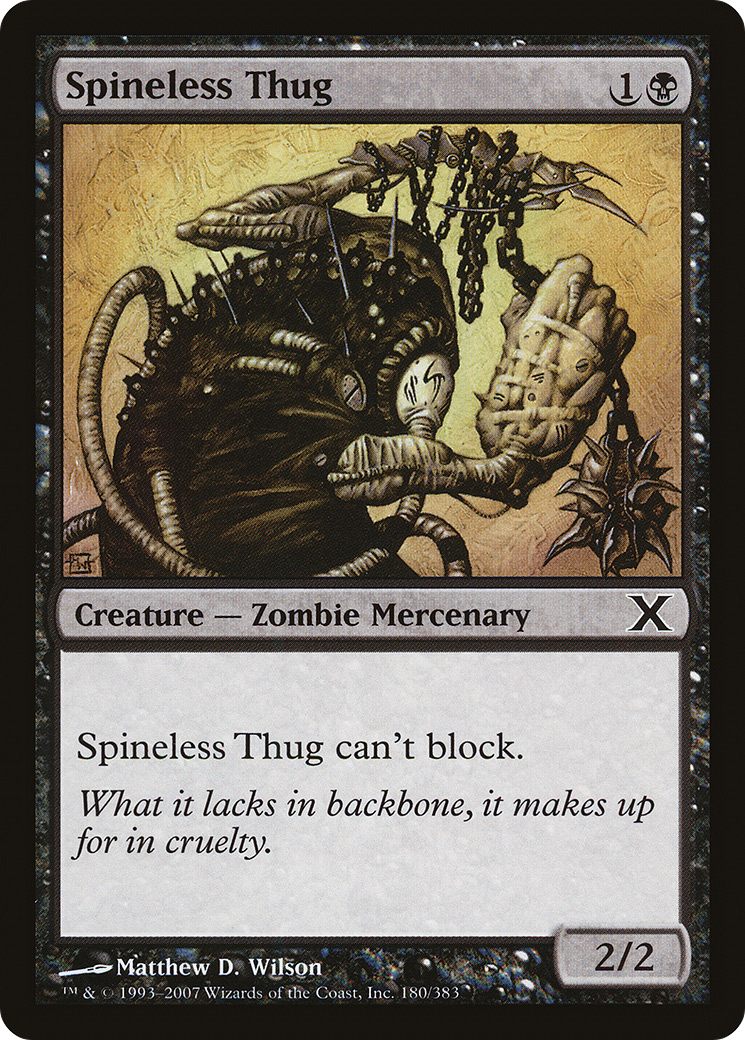 {C} Spineless Thug [Tenth Edition][10E 180] - Misty Mountain Games