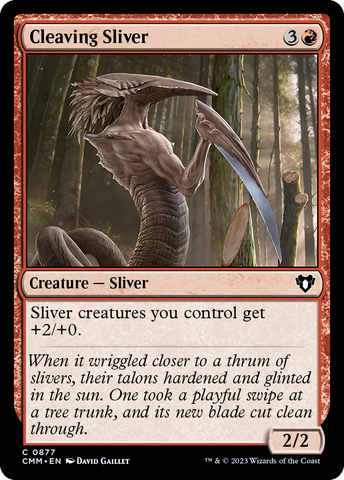 {C} Cleaving Sliver [Commander Masters][CMM 877]