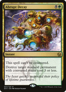 {R} Abrupt Decay [Guilds of Ravnica Guild Kit][GK1 057]