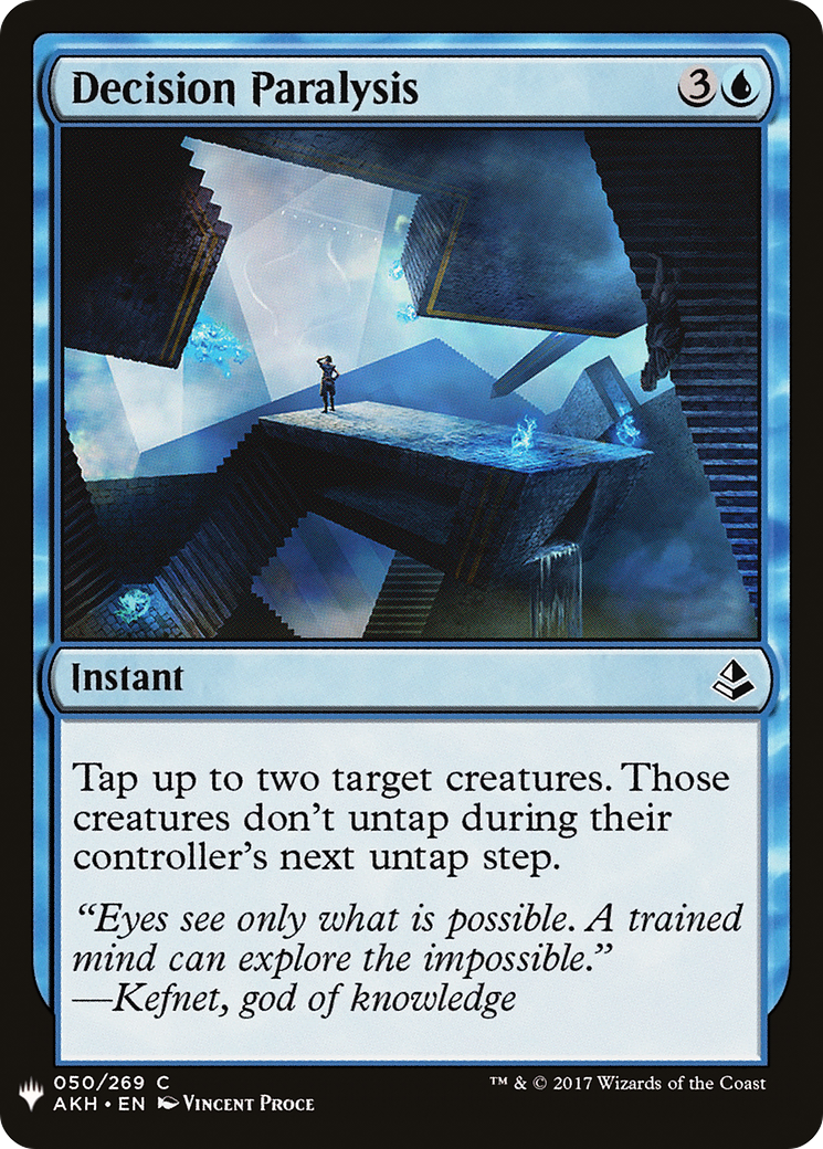 {C} Decision Paralysis [Mystery Booster][LS AKH 050]