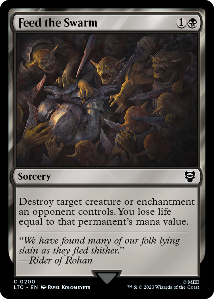 {C} Feed the Swarm [The Lord of the Rings: Tales of Middle-Earth Commander][LTC 200]