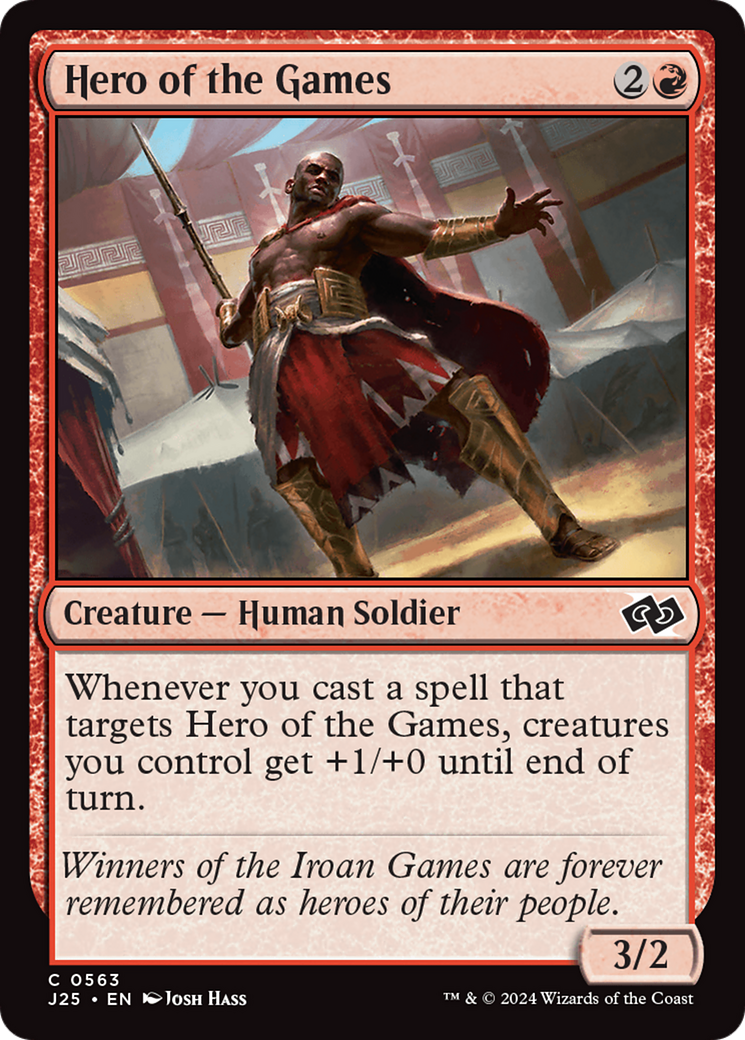 {C} Hero of the Games [Foundations Jumpstart][J25 563]