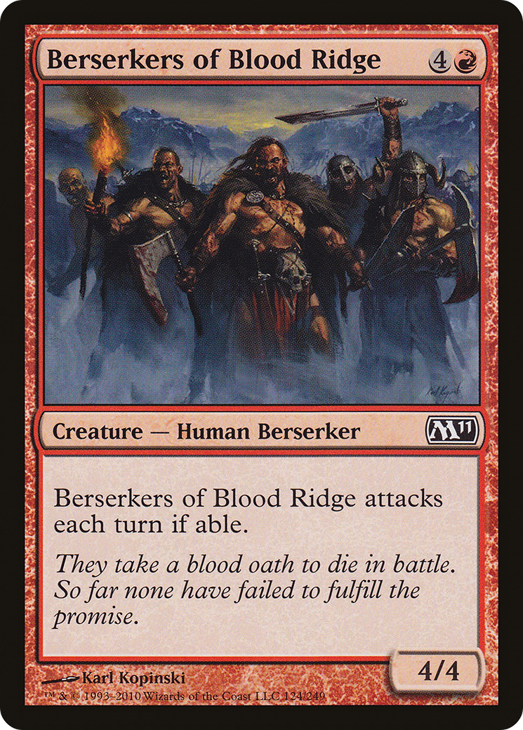 {C} Berserkers of Blood Ridge [Magic 2011][M11 124]