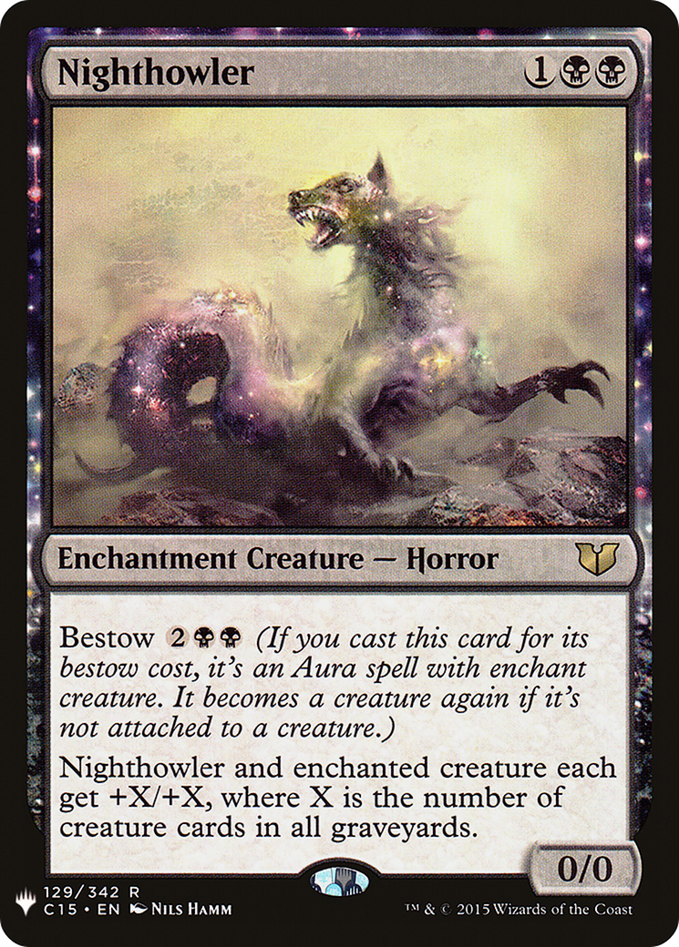 Nighthowler [LIST C15-129] : (enchantment)