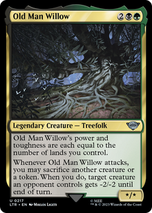 {C} Old Man Willow [The Lord of the Rings: Tales of Middle-Earth][LTR 217]