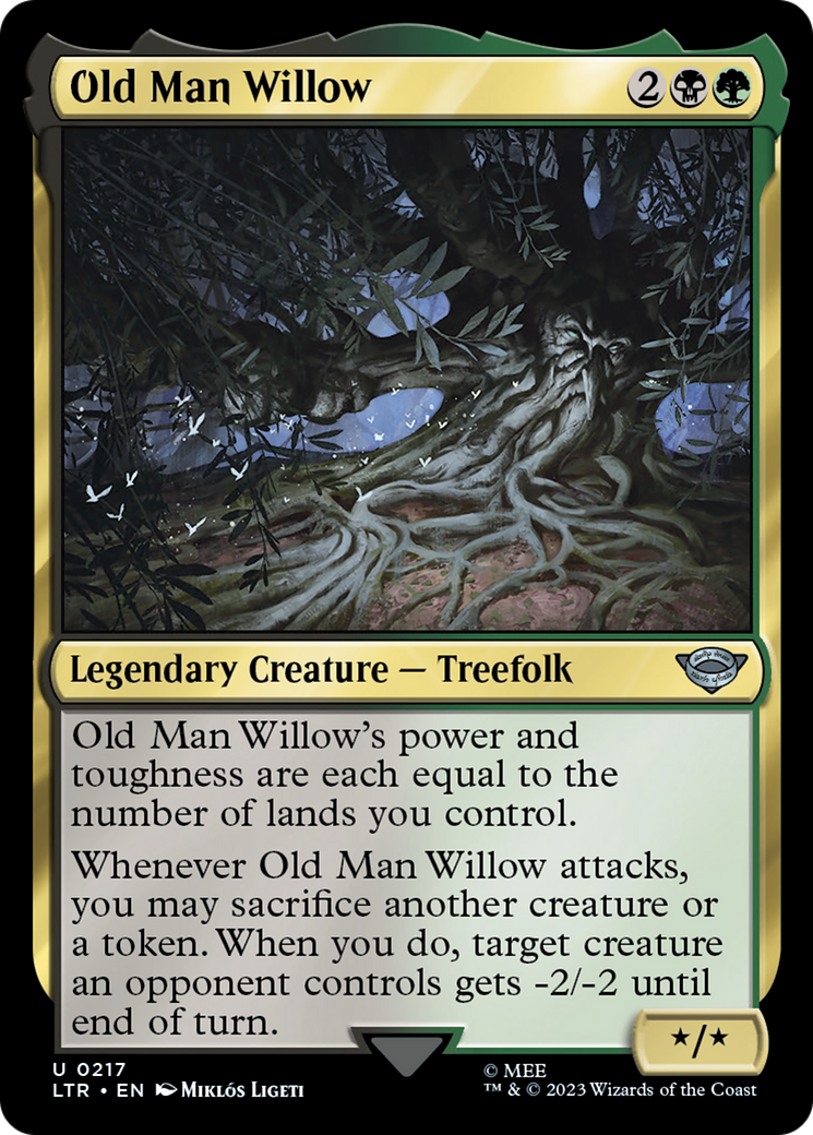 {C} Old Man Willow [The Lord of the Rings: Tales of Middle-Earth][LTR 217]