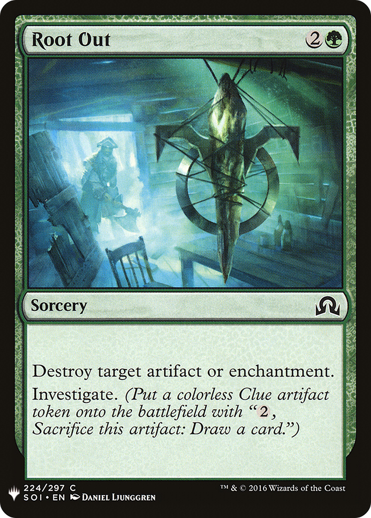 {C} Root Out [Mystery Booster][LS SOI 224]