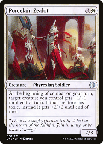 {C} Porcelain Zealot [Phyrexia: All Will Be One][ONE 030]