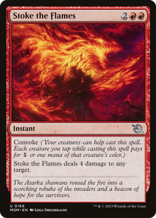 {C} Stoke the Flames [March of the Machine][MOM 166]