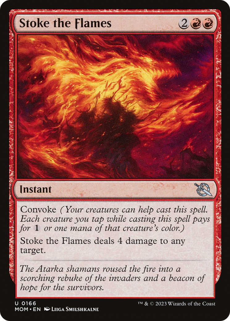 {C} Stoke the Flames [March of the Machine][MOM 166]