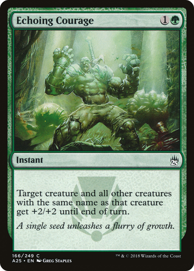 {C} Echoing Courage [Masters 25][A25 166]