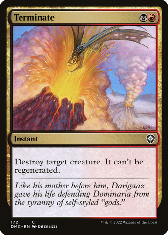 {C} Terminate [Dominaria United Commander][DMC 172]