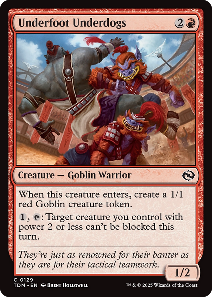 {@C} Underfoot Underdogs [Tarkir: Dragonstorm][TDM 129]