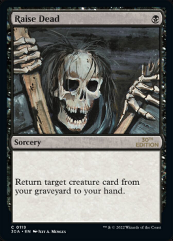 {C} Raise Dead [30th Anniversary Edition][30A 119]
