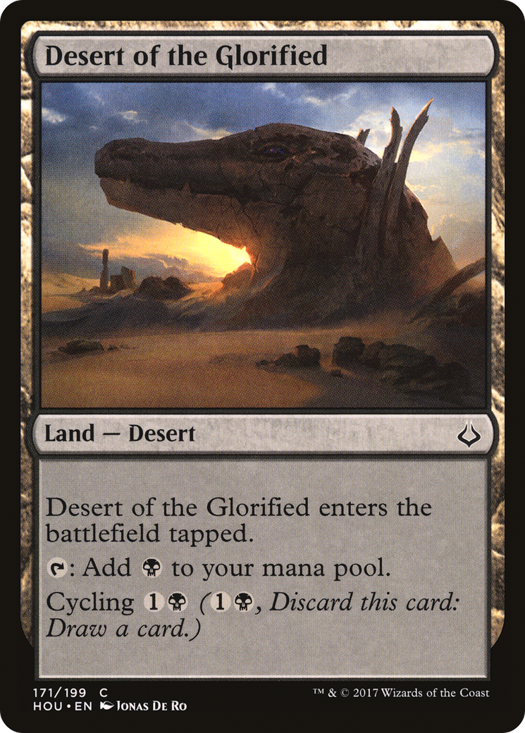{C} Desert of the Glorified [Hour of Devastation][HOU 171]