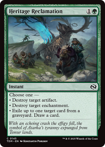 {@C} Heritage Reclamation [Tarkir: Dragonstorm][TDM 145]