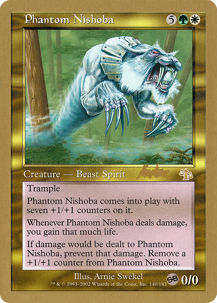 {R} Phantom Nishoba (Brian Kibler) (SB) [World Championship Decks 2002][GB WC02 BK140SB] - Misty Mountain Games
