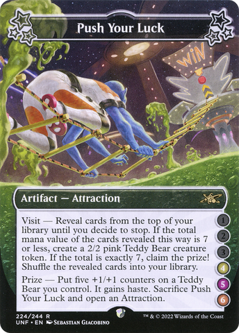 {R} Push Your Luck (4-5-6) [Unfinity][UNF 224]